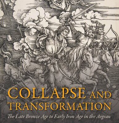 خرید و دانلود نسخه کامل کتاب Collapse and Transformation: The Late Bronze Age to Early Iron Age in the Aegean