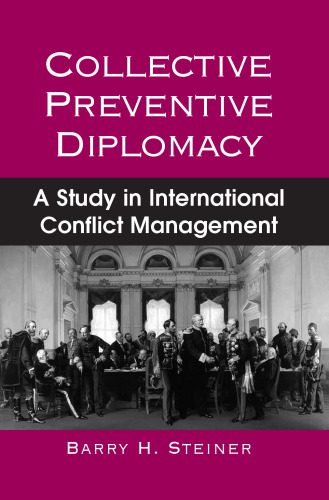 خرید و دانلود نسخه کامل کتاب Collective Preventive Diplomacy: A Study in International Conflict Management_68cc179794a7d.jpeg خرید و دانلود نسخه کامل کتاب Collective Preventive Diplomacy: A Study in International Conflict Management