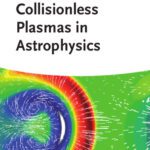 خرید و دانلود نسخه کامل کتاب Collisionless Plasmas in Astrophysics