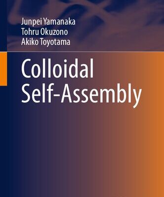 خرید و دانلود نسخه کامل کتاب Colloidal Self-Assembly