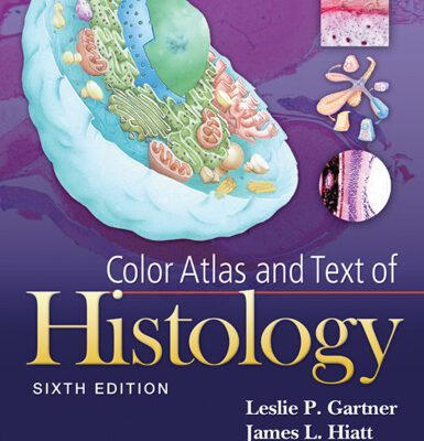 خرید و دانلود نسخه کامل کتاب Color Atlas and Text of Histology