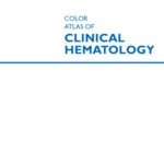 خرید و دانلود نسخه کامل کتاب Color Atlas of Clinical Hematology: Molecular and Cellular Basis of Disease