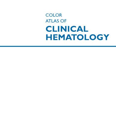 خرید و دانلود نسخه کامل کتاب Color Atlas of Clinical Hematology: Molecular and Cellular Basis of Disease