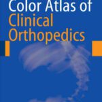 خرید و دانلود نسخه کامل کتاب Color Atlas of Clinical Orthopedics