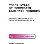خرید و دانلود نسخه کامل کتاب Color atlas of Laminate porcelain Veneers