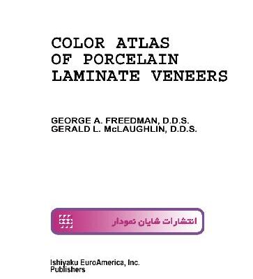 خرید و دانلود نسخه کامل کتاب Color atlas of Laminate porcelain Veneers