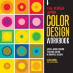 خرید و دانلود نسخه کامل کتاب Color Design Workbook: A Real World Guide To Using Color In Graphic Design
