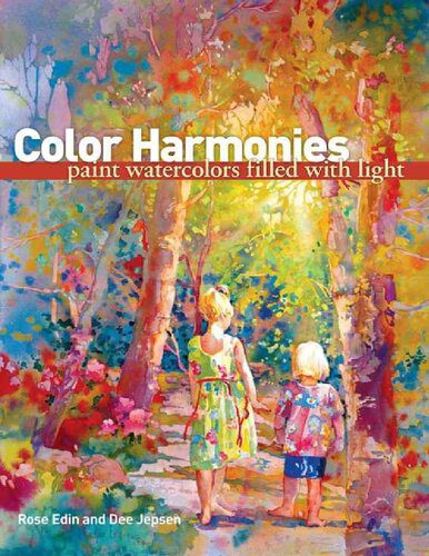 خرید و دانلود نسخه کامل کتاب Color Harmonies: Paint Watercolors Filled with Light_68d3c446c8a42.jpeg خرید و دانلود نسخه کامل کتاب Color Harmonies: Paint Watercolors Filled with Light