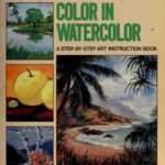 خرید و دانلود نسخه کامل کتاب Color in Watercolor