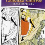 خرید و دانلود نسخه کامل کتاب Color Your Own Toulouse-Lautrec Masterpieces