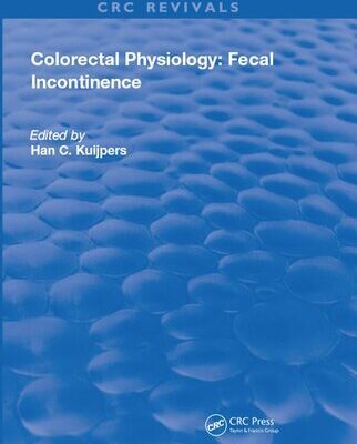 خرید و دانلود نسخه کامل کتاب Colorectal Physiology: Fecal Incontinence