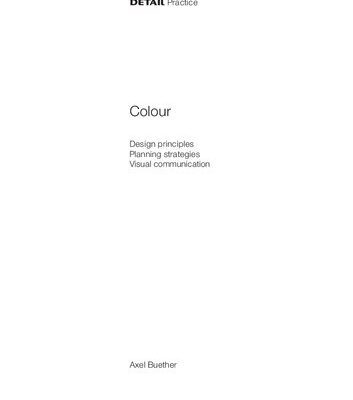 خرید و دانلود نسخه کامل کتاب Colour: Design Principles, Planning Strategies, Visual Communication