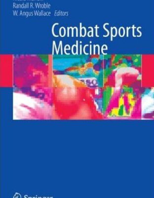 خرید و دانلود نسخه کامل کتاب Combat Sports Medicine