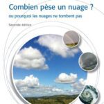 خرید و دانلود نسخه کامل کتاب Combien pèse un nuage ? ou pourquoi les nuages ne tombent pas
