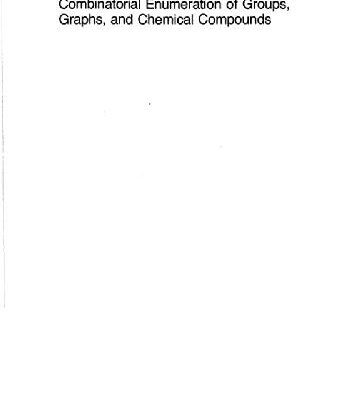 خرید و دانلود نسخه کامل کتاب Combinatorial enumeration of groups, graphs, and chemical compounds
