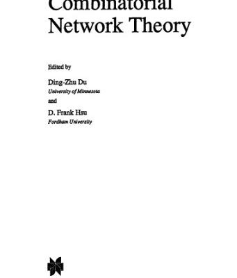 خرید و دانلود نسخه کامل کتاب Combinatorial Network Theory (Applied Optimization)