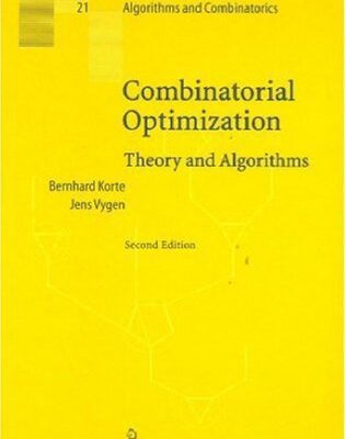 خرید و دانلود نسخه کامل کتاب Combinatorial Optimization: Theory and Algorithms (Algorithms and Combinatorics)