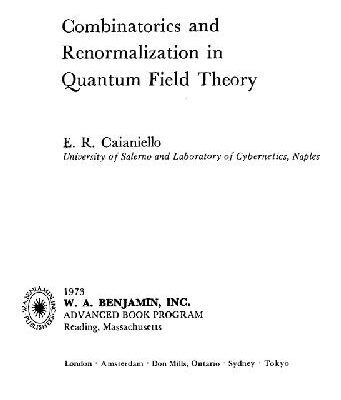 خرید و دانلود نسخه کامل کتاب Combinatorics and renormalization in quantum field theory