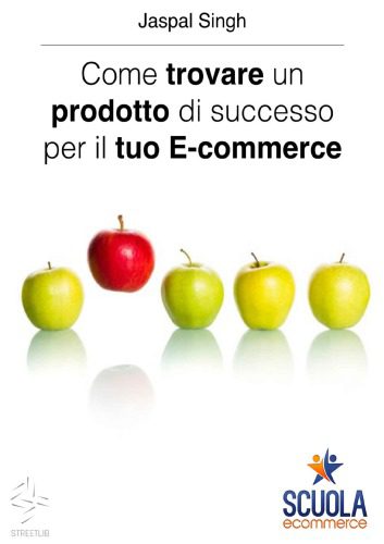 خرید و دانلود نسخه کامل کتاب Come trovare un prodotto di successo per il tuo E-commerce_68d5e421b4855.jpeg خرید و دانلود نسخه کامل کتاب Come trovare un prodotto di successo per il tuo E-commerce