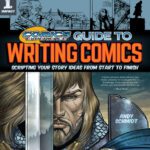 خرید و دانلود نسخه کامل کتاب Comics Experience Guide to Writing Comics: Scripting Your Story Ideas from Start to Finish