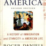 خرید و دانلود نسخه کامل کتاب Coming to America: A History of Immigration and Ethnicity in American Life