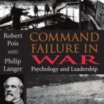 خرید و دانلود نسخه کامل کتاب Command Failure in War: Psychology and Leadership