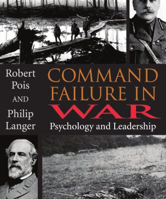 خرید و دانلود نسخه کامل کتاب Command Failure in War: Psychology and Leadership