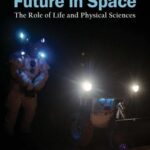 خرید و دانلود نسخه کامل کتاب Committee for the Decadal Survey on Biological and Physical Sciences in Space; Space Studies Board; National Research Council Research for a Future in Space: The Role of Life and Physical Sciences