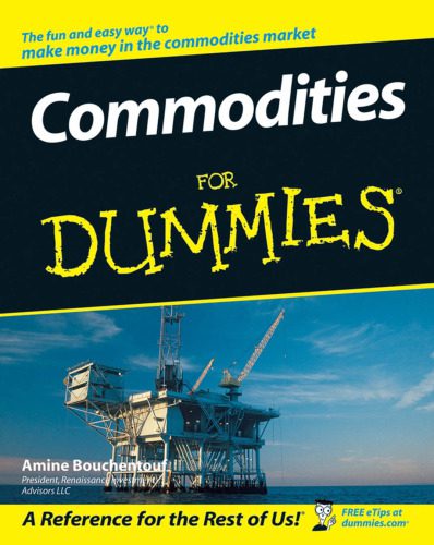 خرید و دانلود نسخه کامل کتاب Commodities For Dummies_68c96b64e433b.jpeg خرید و دانلود نسخه کامل کتاب Commodities For Dummies