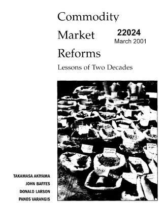 خرید و دانلود نسخه کامل کتاب Commodity Market Reforms: Lessons of Two Decades (World Bank Regional and Sectoral Studies)