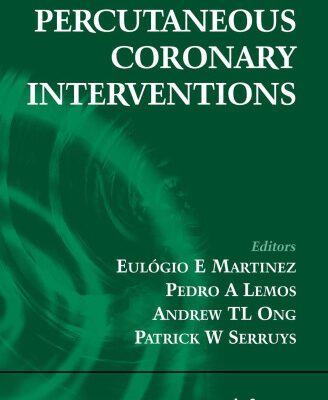 خرید و دانلود نسخه کامل کتاب Common Clinical Dilemmas in Percutaneous Coronary Interventions