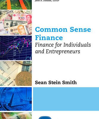 خرید و دانلود نسخه کامل کتاب Common Sense Finance Finance for Individuals and Entrepreneurs