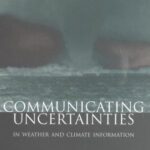 خرید و دانلود نسخه کامل کتاب Communicating Uncertainties in Weather and Climate Information: A Workshop Summary