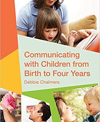 خرید و دانلود نسخه کامل کتاب Communicating with Children from Birth to Four Years
