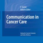 خرید و دانلود نسخه کامل کتاب Communication in Cancer Care (Recent Results in Cancer Research)