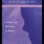 خرید و دانلود نسخه کامل کتاب Community Based Psychotherapy with Young People: Evidence and Innovation in Practice