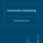 خرید و دانلود نسخه کامل کتاب Community Interpreting (Research and Practice in Applied Linguistics)