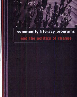 خرید و دانلود نسخه کامل کتاب Community Literacy Programs and the Politics of Change