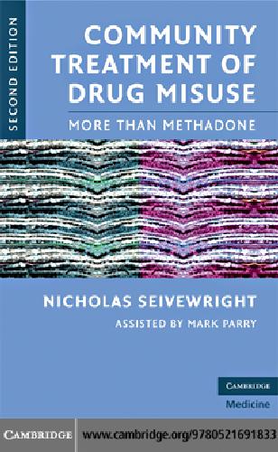 خرید و دانلود نسخه کامل کتاب Community Treatment of Drug Misuse: More Than Methadone_68d43f2b662d8.jpeg خرید و دانلود نسخه کامل کتاب Community Treatment of Drug Misuse: More Than Methadone