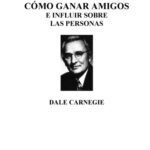 خرید و دانلود نسخه کامل کتاب Como ganar amigos e influir sobre las personas