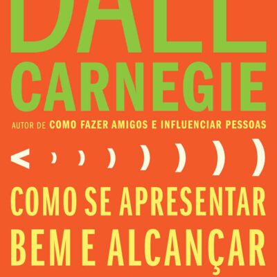 خرید و دانلود نسخه کامل کتاب Como se apresentar bem e alcançar o sucesso