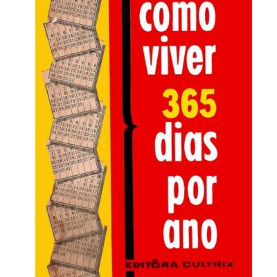 خرید و دانلود نسخه کامل کتاب Como viver 365 dias por ano