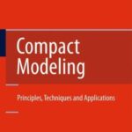 خرید و دانلود نسخه کامل کتاب Compact Modeling: Principles, Techniques and Applications