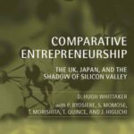 خرید و دانلود نسخه کامل کتاب Comparative Entrepreneurship: The UK, Japan, and the Shadow of Silicon Valley
