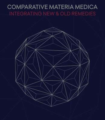 خرید و دانلود نسخه کامل کتاب Comparative Materia Medica: Integrating New and Old Remedies