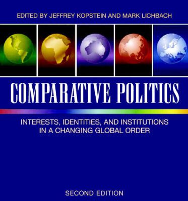 خرید و دانلود نسخه کامل کتاب Comparative Politics: Interests, Identities, and Institutions in a Changing Global Order