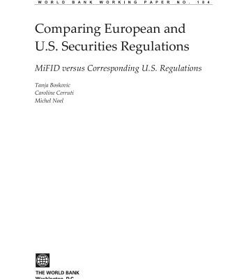 خرید و دانلود نسخه کامل کتاب Comparing European and U.S. Securities Regulations: MiFID versus Corresponding U.S. Regulations (World Bank Working Papers)