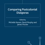 خرید و دانلود نسخه کامل کتاب Comparing Postcolonial Diasporas
