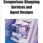 خرید و دانلود نسخه کامل کتاب Comparison-Shopping Services and Agent Designs