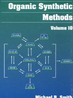 خرید و دانلود نسخه کامل کتاب Compendium of Organic Synthetic Methods Volume 10